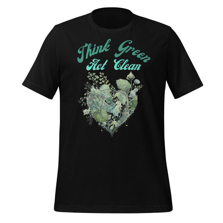 Think Green, Act Clean Man T-shirt - Black / S - ArtyKoala