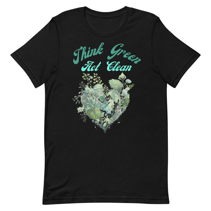 Think Green, Act Clean Man T-shirt - ArtyKoala