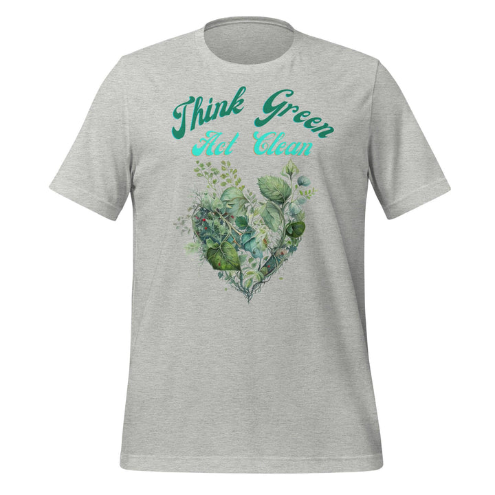 Think Green, Act Clean Woman T-shirt - Athletic Heather / S - ArtyKoala