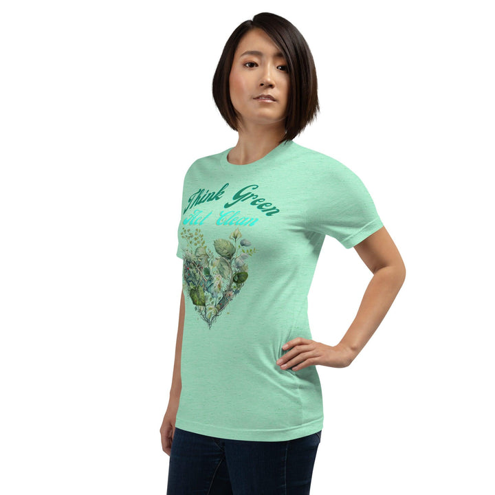 Think Green, Act Clean Woman T-shirt - ArtyKoala