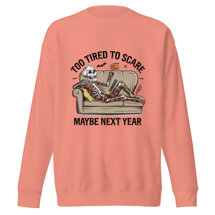 Too Tired to Scare Cotton Unisex Premium Halloween Sweatshirt - Dusty Rose / S - ArtyKoala