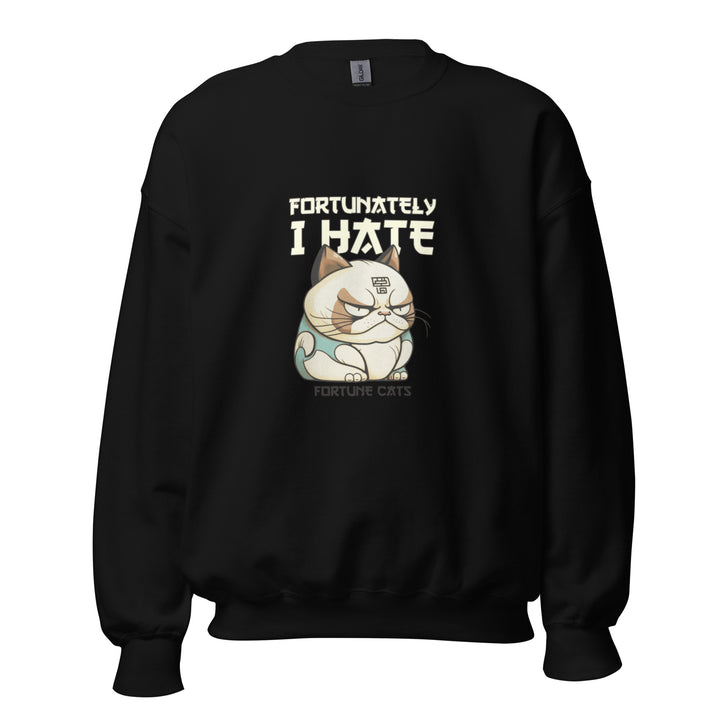 Fortunately I Hate Unisex Premium Sweatshirt - Black / S - ArtyKoala