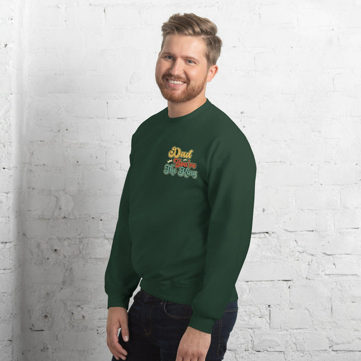 Dad You're The King Man Premium Sweatshirt - ArtyKoala