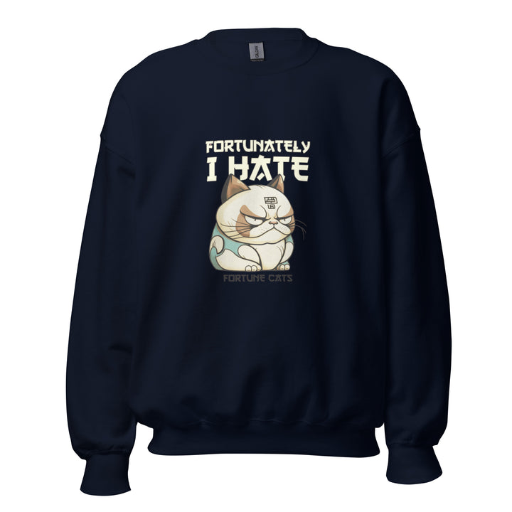 Fortunately I Hate Unisex Premium Sweatshirt - Navy / S - ArtyKoala