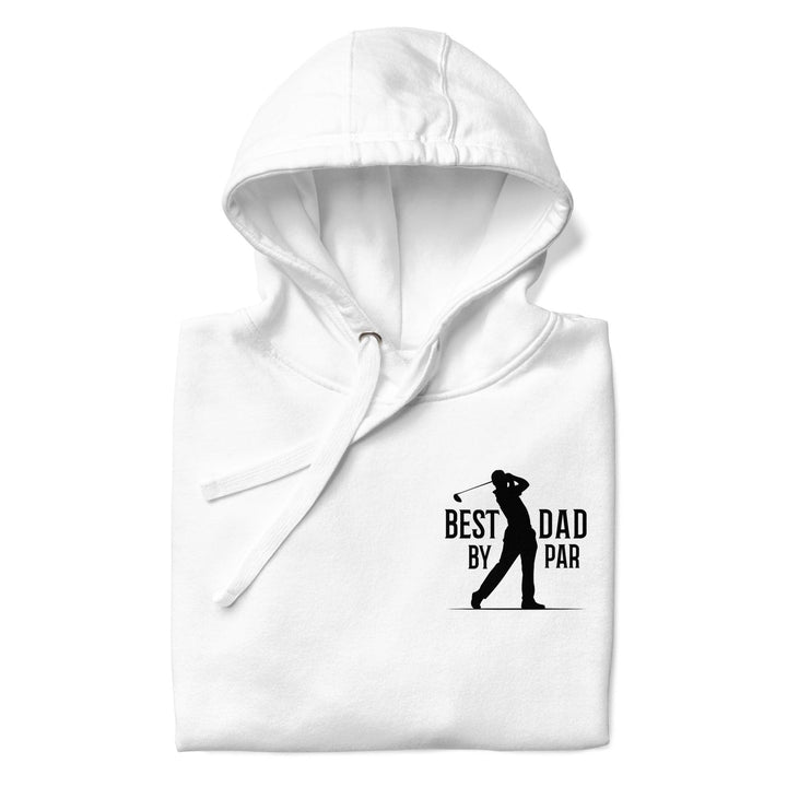 Best Dad By Par Black Man Premium Hoodie - White / S - ArtyKoala