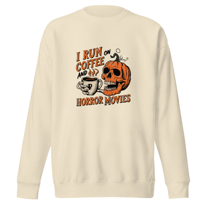 I Run on Coffee an Horror Movie Unisex Premium Halloween Sweatshirt - ArtyKoala