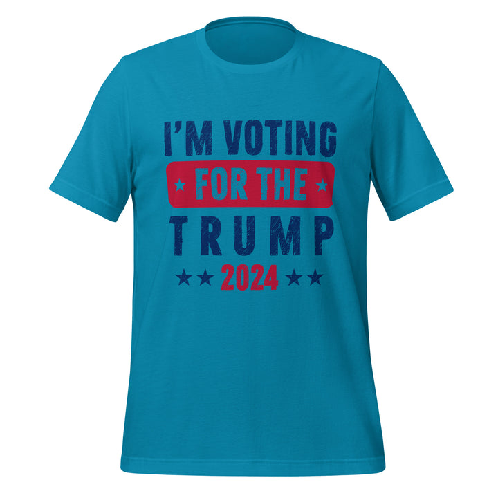 I'm Voting For The Trump Unisex T-shirt - Aqua / S - ArtyKoala