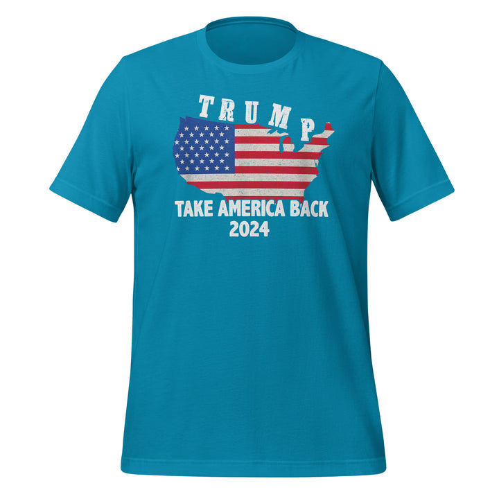 Take America Back Trump Unisex T-shirt - Aqua / S - ArtyKoala