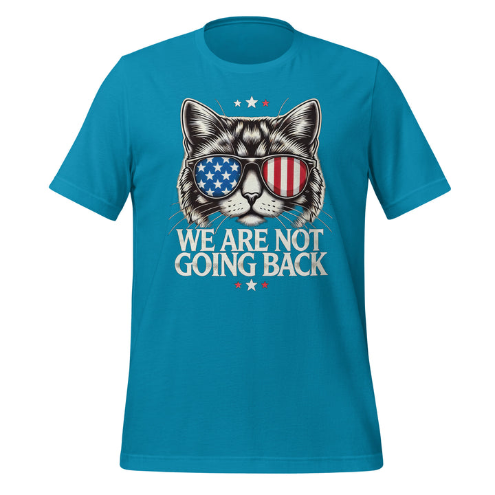 We Are Not Going Back Premium Unisex T-shirt - Aqua / S - ArtyKoala