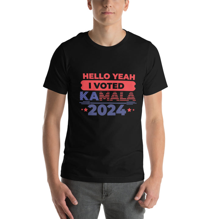 Hello Yeah I Voted Kamala Unisex T-shirt - ArtyKoala