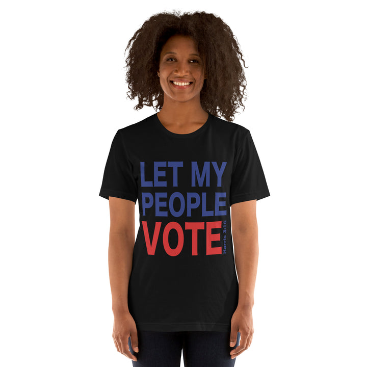 Let My People Vote Kamala Unisex T-shirt - ArtyKoala