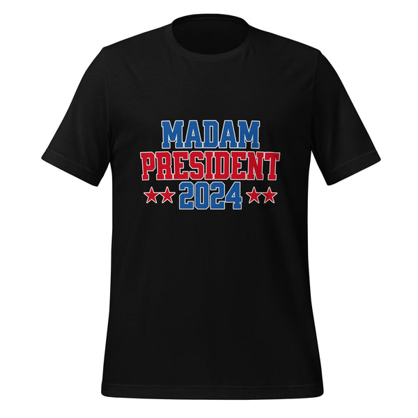 Madam President 2024 Unisex T-shirt - Black / S - ArtyKoala