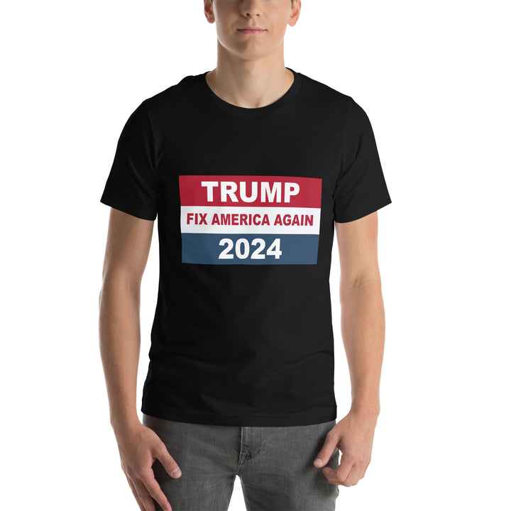 Trump Fix America Again 2024 Unisex T-shirt - ArtyKoala