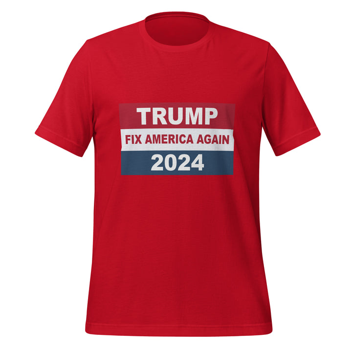 Trump Fix America Again 2024 Unisex T-shirt - Red / S - ArtyKoala