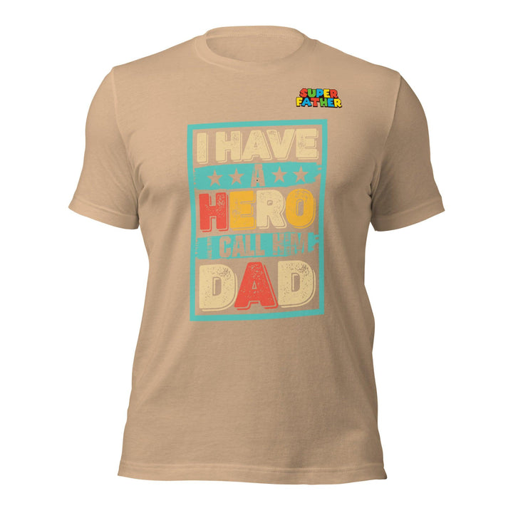 I Have a Hero Man Premium T-shirt - Tan / S - ArtyKoala