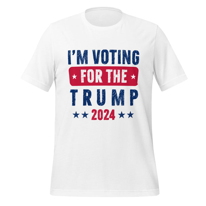 I'm Voting For The Trump Unisex T-shirt - White / S - ArtyKoala