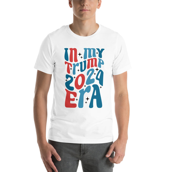 In My Trump 2024 Era Unisex T-shirt - ArtyKoala