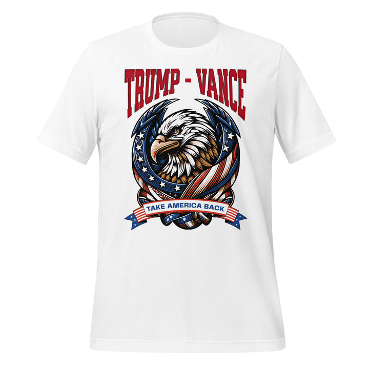 Trump Vance Take America Back Unisex T-shirt - White / S - ArtyKoala