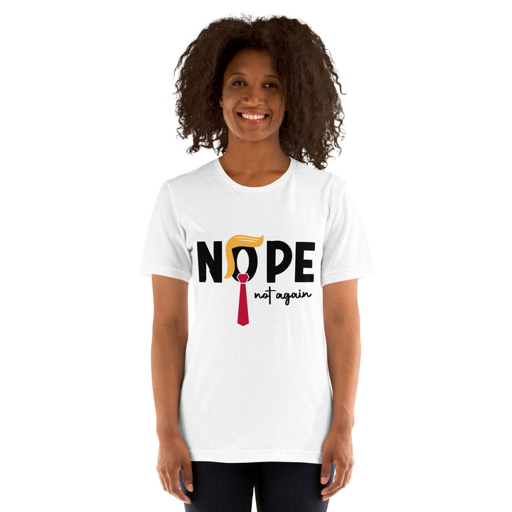 Nope Not Again Premium Unisex T-shirt - ArtyKoala