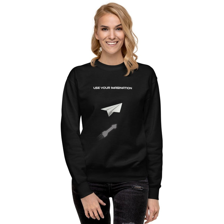 Use your Imagination Unisex Premium Sweatshirt - Black - S - ArtyKoala