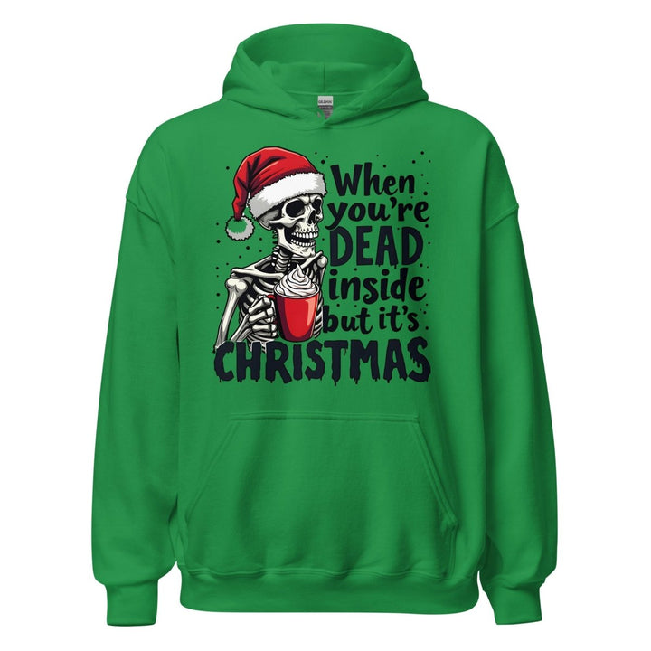 When You're Dead Graphic Hoodie - Irish Green - S - ArtyKoala