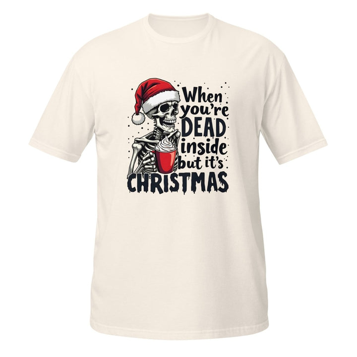 When You're Dead Graphic Tee - Natural - S - ArtyKoala