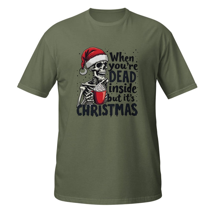 When You're Dead Graphic Tee - Military Green - S - ArtyKoala