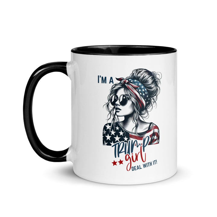 I'm A Trump Girl Deal With It Mug with Color Inside - ArtyKoala