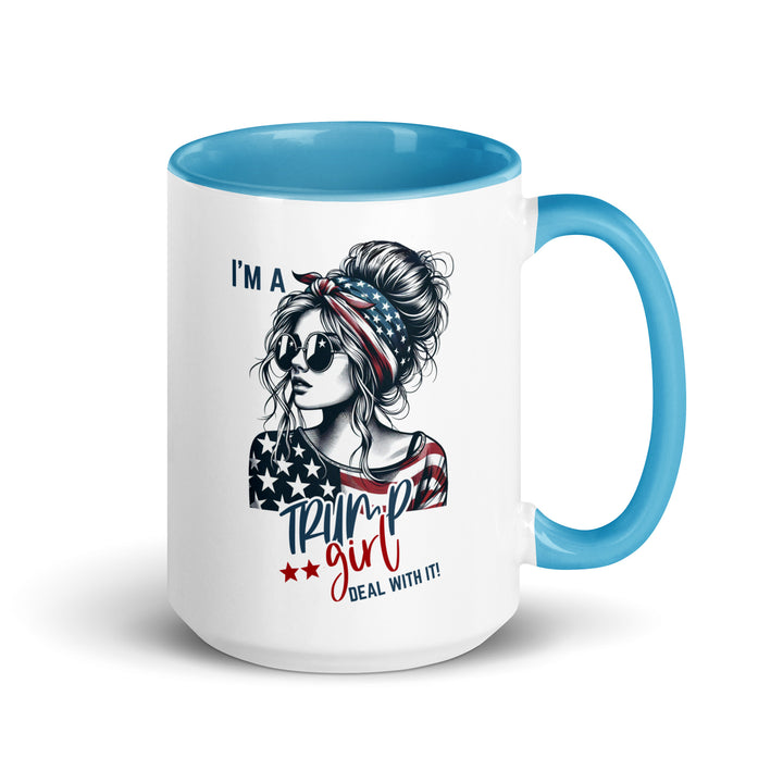 I'm A Trump Girl Deal With It Mug with Color Inside - Blue / 15 oz - ArtyKoala