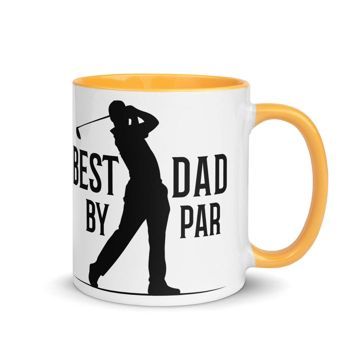 Best Dad By Par Mug with Color Inside - Golden Yellow / 11 oz - ArtyKoala