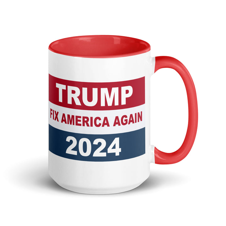 Tump Fix America Again 2024 Mug with Color Inside - Red / 15 oz - ArtyKoala