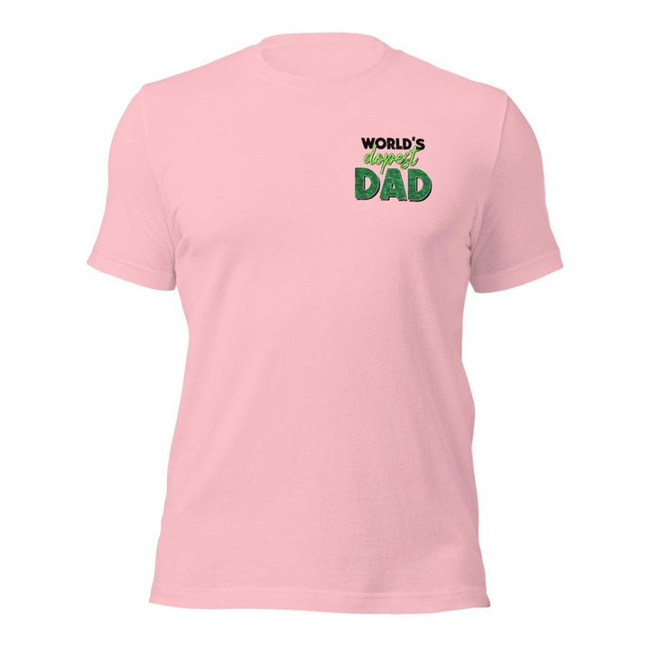 World's dopest Dad Graphic Tee - Pink - S - ArtyKoala